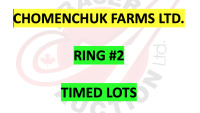 CHOMENCHUK FARMS LTD. Cornelius 204-724-2012 or Quinn 204-638-1969 Retirement Timed Online Auction