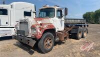 1972 Mack R-685ST Highway Tractor, H68, VIN#29994, Owner: V R Farms Ltd Seller: Fraser Auction____________________ ***Keys &TOD in Office Trailer