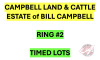 There are many more items to bid on in this sale. The remaining items will be sold by TIMED Online Selling. Please go to RING #2 for all CAMPBELL LAND and CATTLE (THE ESTATE of BILL CAMPBELL) TIMED LOTS (Click on the big Fraser Auction Logo at top of page