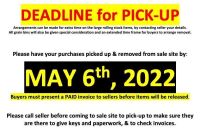 DEADLINE FOR PICK-UP OF PURCHASES