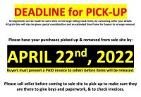 DEADLINE FOR PICK-UP OF PURCHASES