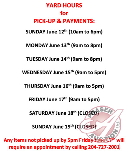 YARD HOURS for PICK-UP & PAYMENTS: